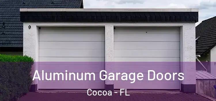  Aluminum Garage Doors Cocoa - FL