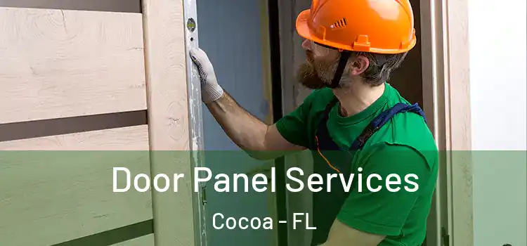 Door Panel Services Cocoa - FL