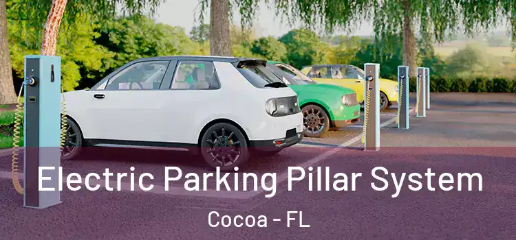  Electric Parking Pillar System Cocoa - FL
