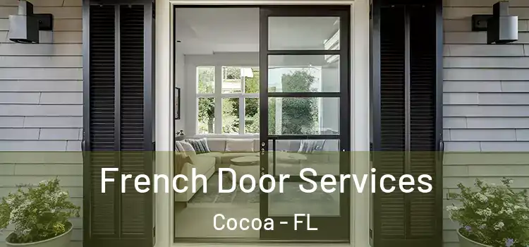 French Door Services Cocoa - FL