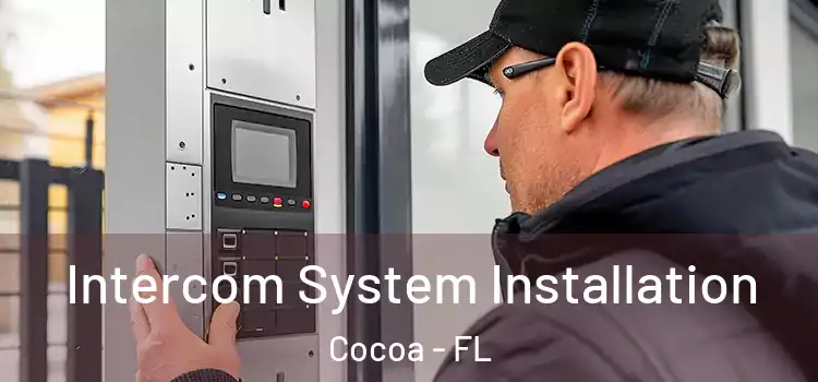 Intercom System Installation Cocoa - FL