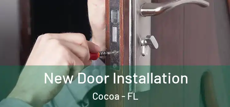 New Door Installation Cocoa - FL