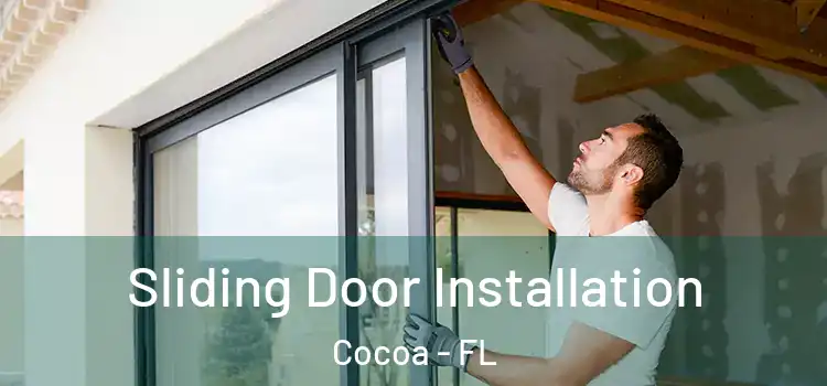 Sliding Door Installation Cocoa - FL