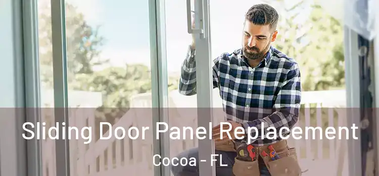  Sliding Door Panel Replacement Cocoa - FL
